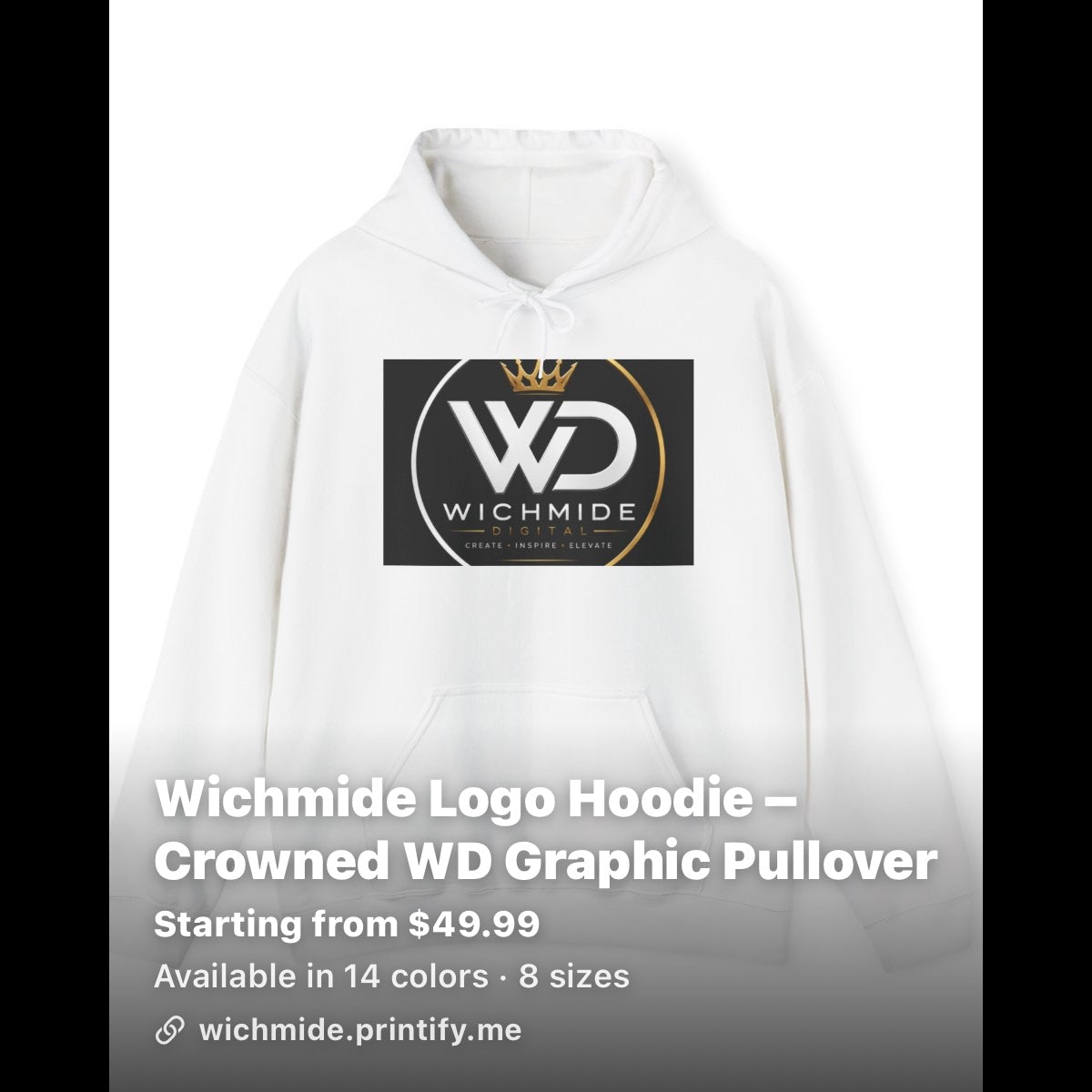 Wichmide Logo Hoodie – Crowned WD Premium Pullover