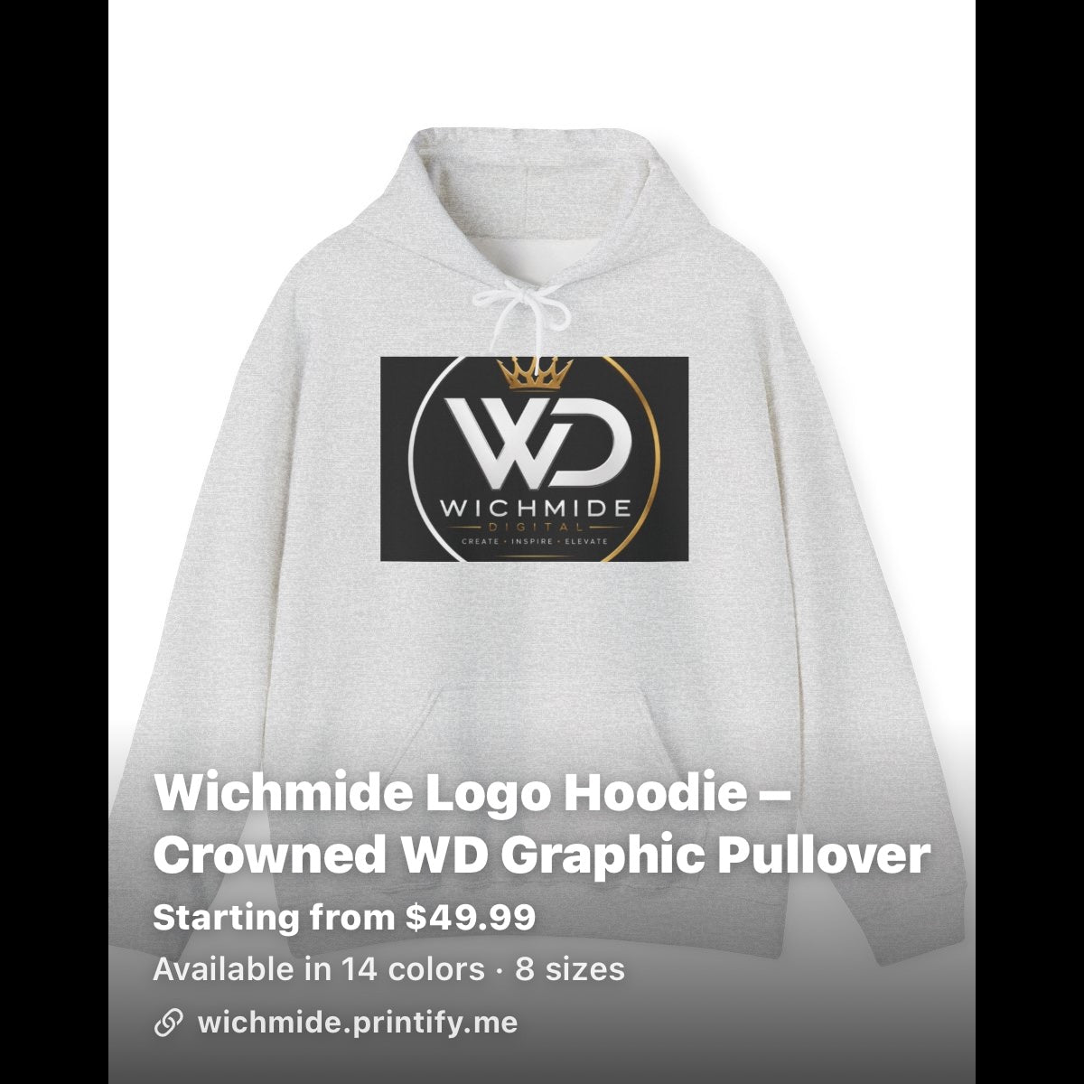 Wichmide Logo Hoodie – Crowned WD Premium Pullover