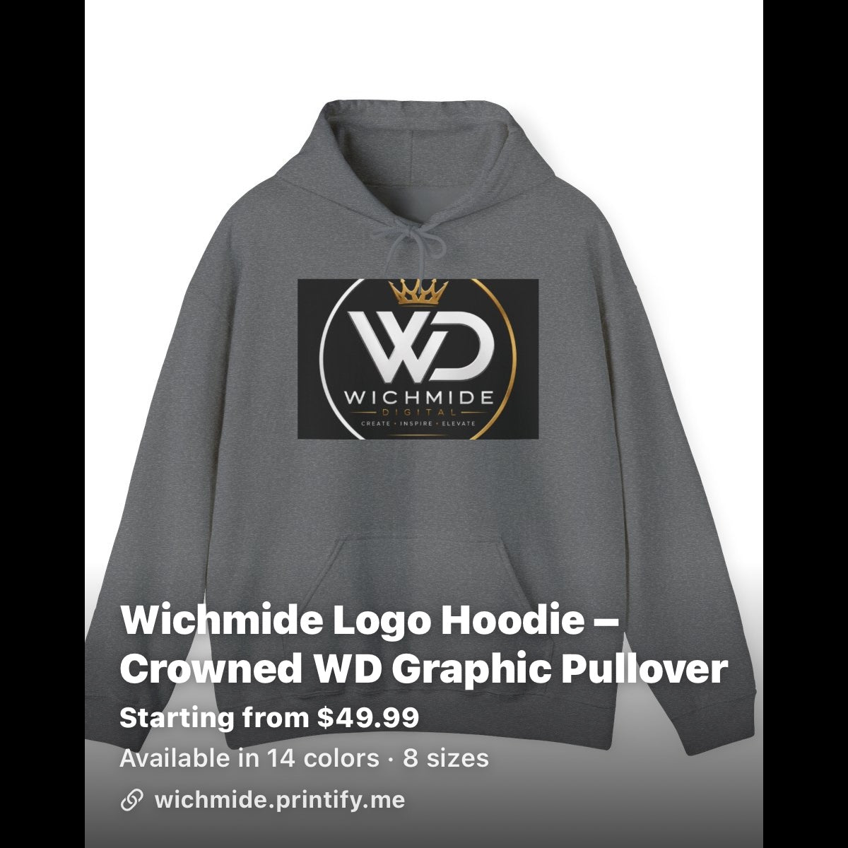 Wichmide Logo Hoodie – Crowned WD Premium Pullover