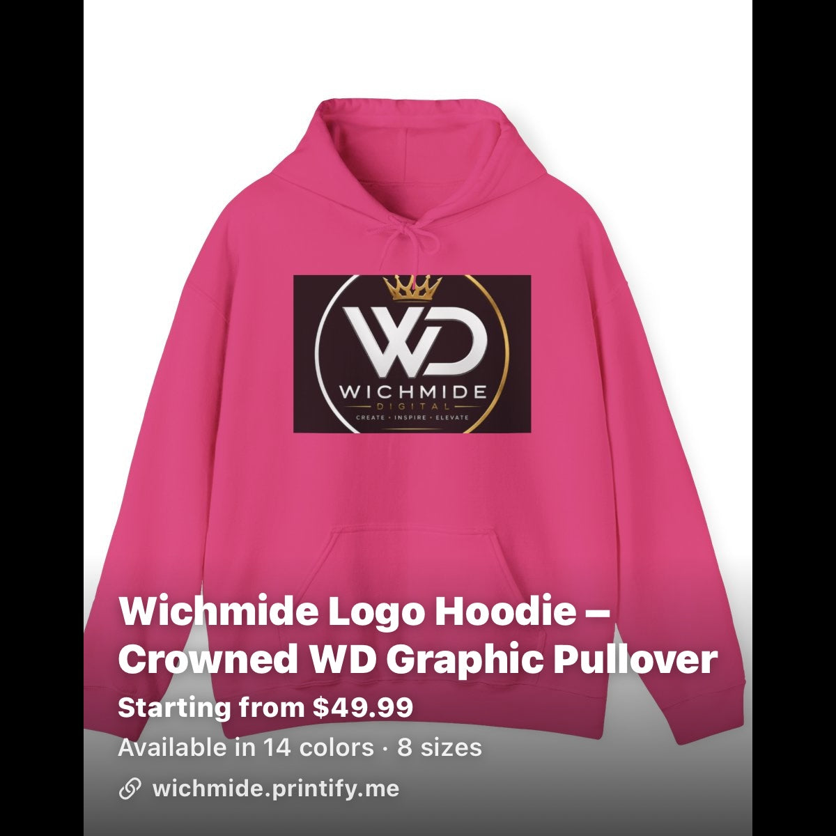 Wichmide Logo Hoodie – Crowned WD Premium Pullover