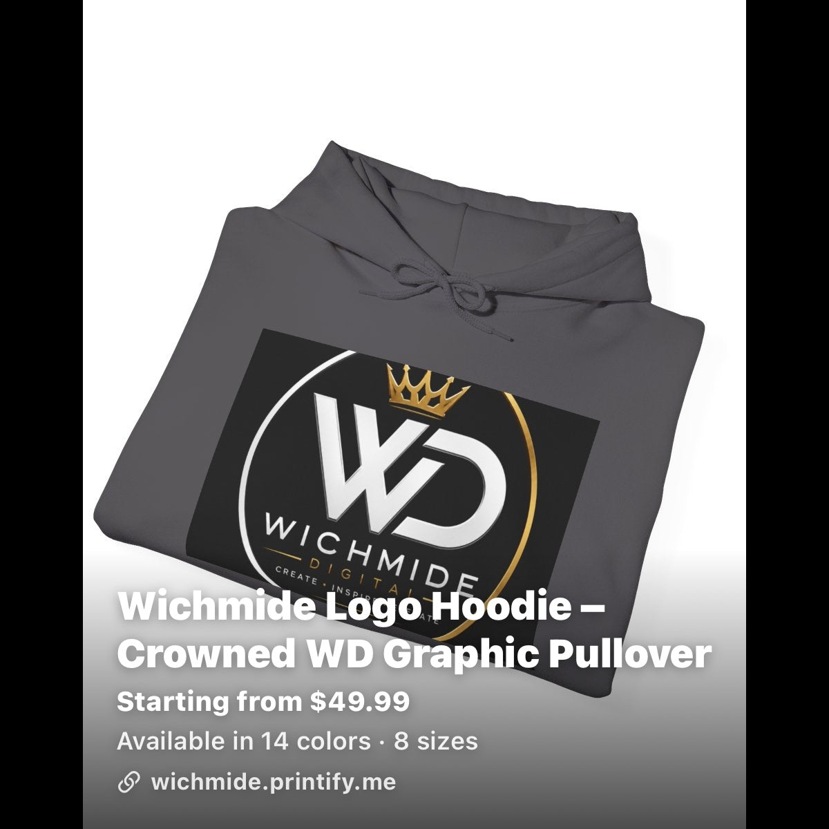 Wichmide Logo Hoodie – Crowned WD Premium Pullover