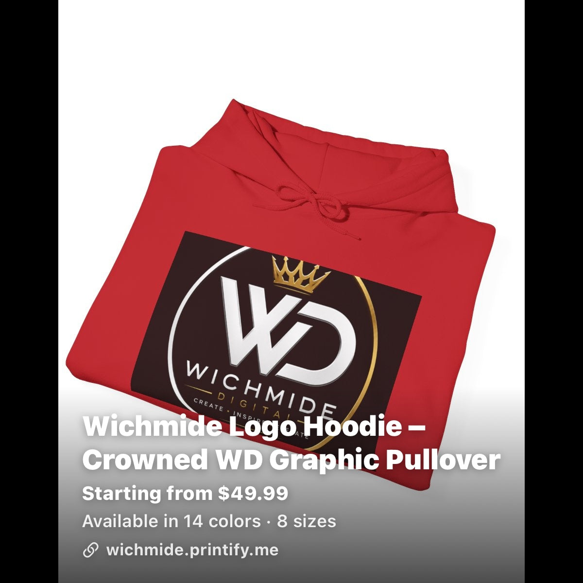 Wichmide Logo Hoodie – Crowned WD Premium Pullover