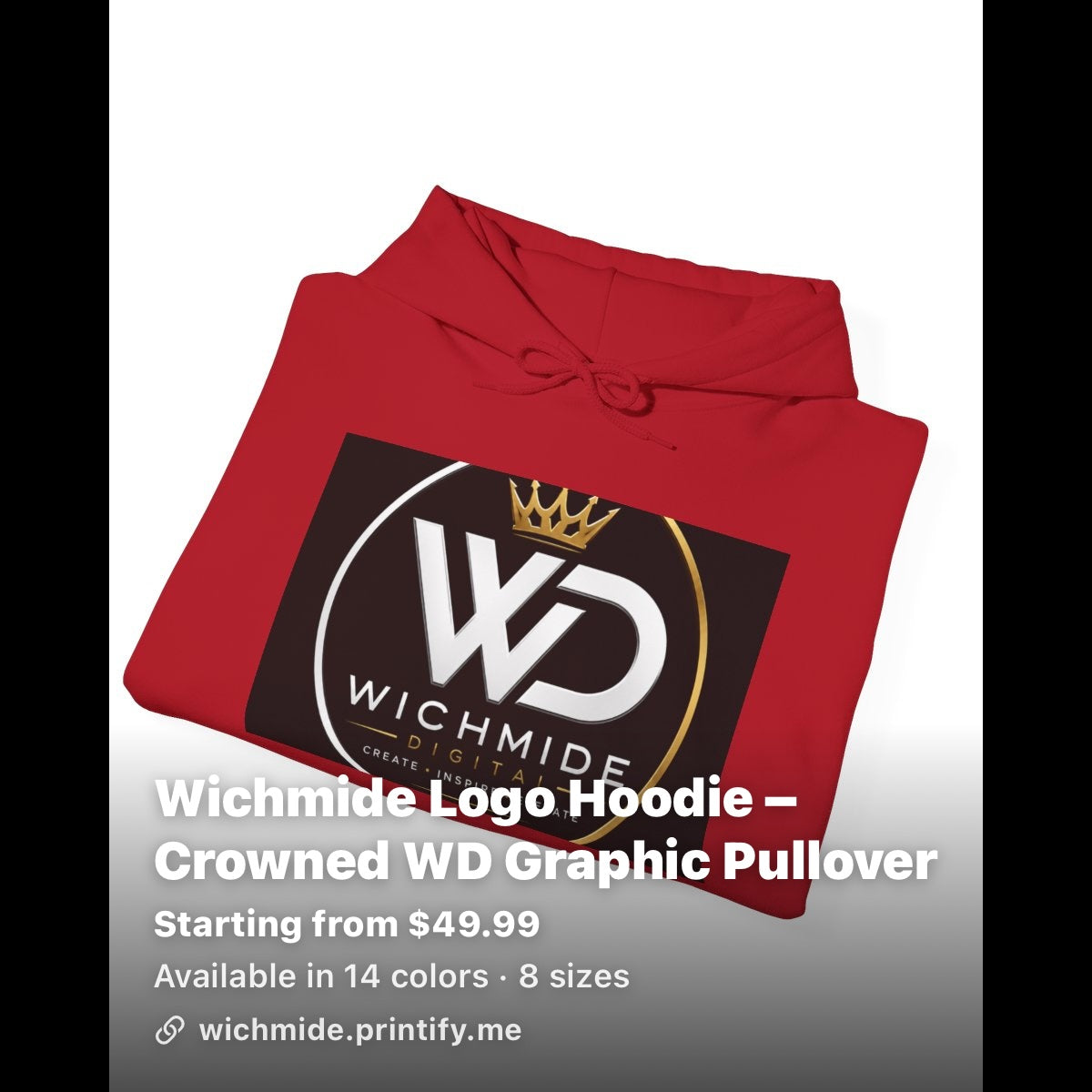 Wichmide Logo Hoodie – Crowned WD Premium Pullover